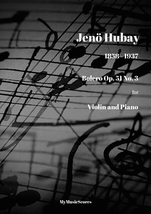 Hubay Bolero Op. 51 No. 3 for Violin and Piano