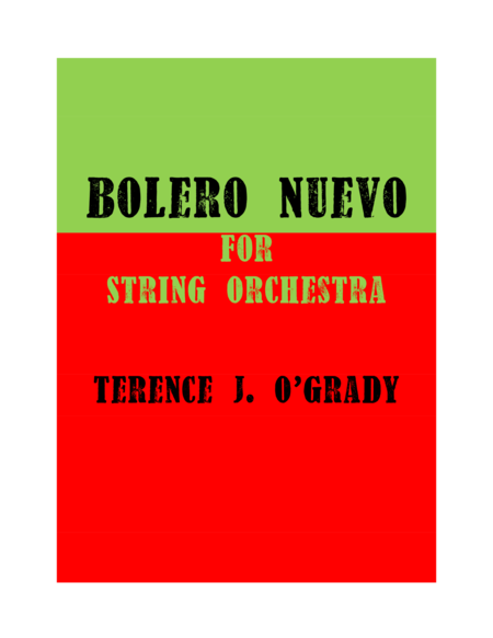 Bolero Nuevo for String Orchestra