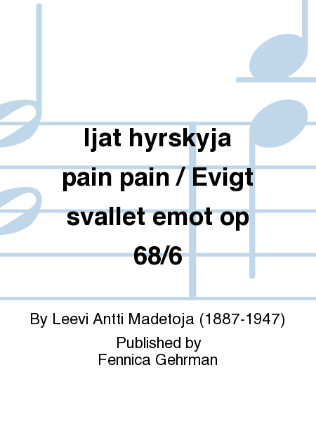 Ijat Hyrskyja Pain Op. 68 / 6, Syksy Song Cycle