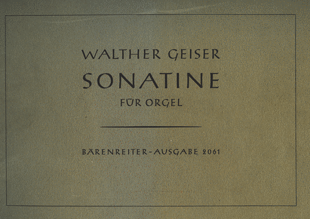 Sonatine fur Orgel (1939)