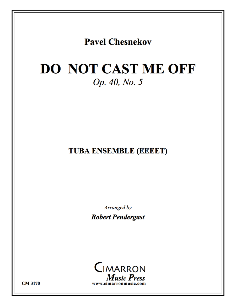 Do Not Cast Me Off
