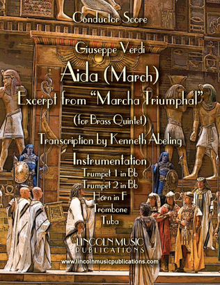 March – Aida March (excerpt from Triumphal March) (for Brass Quintet)