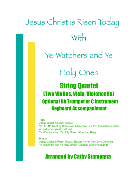Jesus Christ is Risen Today with Ye Watchers and Ye Holy Ones-String Quartet-2 Violins, Viola, Cello image number null