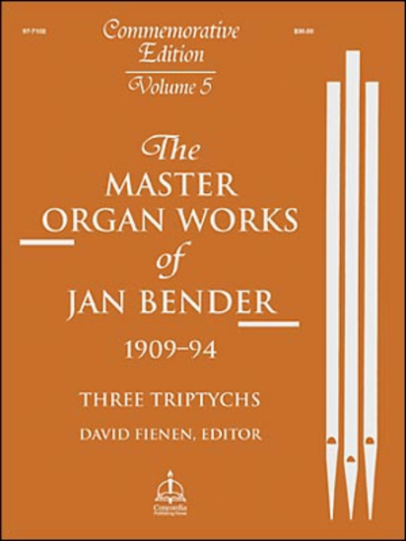 Master Organ Works of Jan Bender, Volume 5: Three Triptychs image number null
