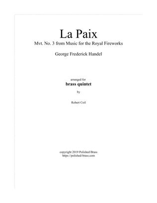 La Paix Mvt 3 from the Royal Fireworks (Brass quintet)
