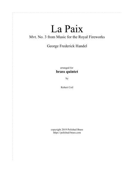 La Paix Mvt 3 from the Royal Fireworks (Brass quintet) image number null