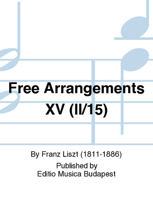 Free Arrangements XV (II/15)