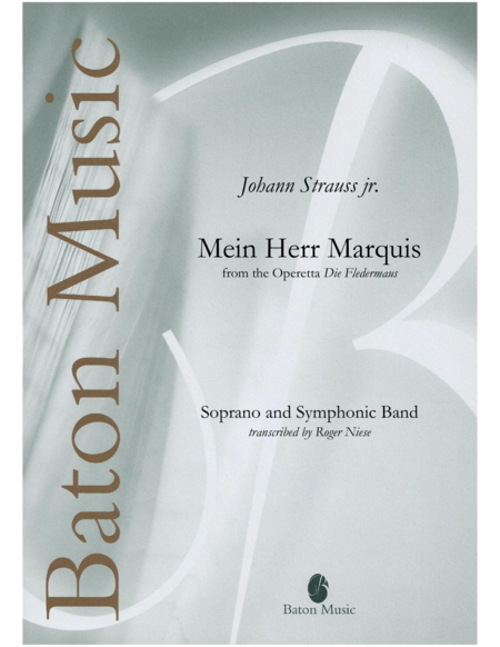 Strauss : Mein Herr Marquis