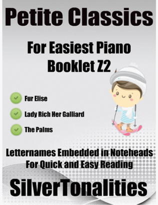 Petite Classics for Easiest Piano Booklet Z2