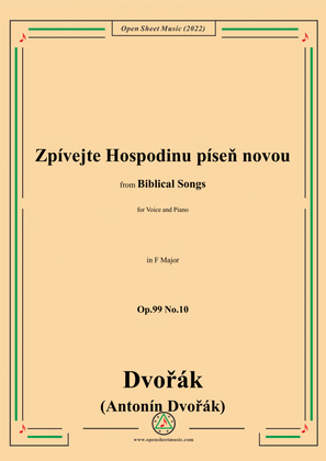 Dvořák-Zpívejte Hospodinu píseň novou,in F Major,Op.99 No.10,from Biblical Songs,for Voice and Piano