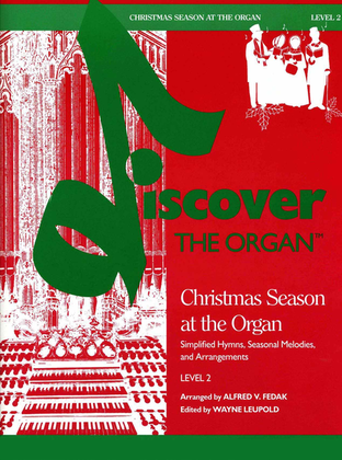 Book cover for Discover the Organ, Level 2, Christmas Season at the Organ