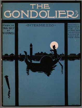 The Gondolier. Intermezzo. March, Two-Step