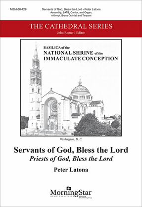 Servants of God, Bless the Lord (Choral Score)