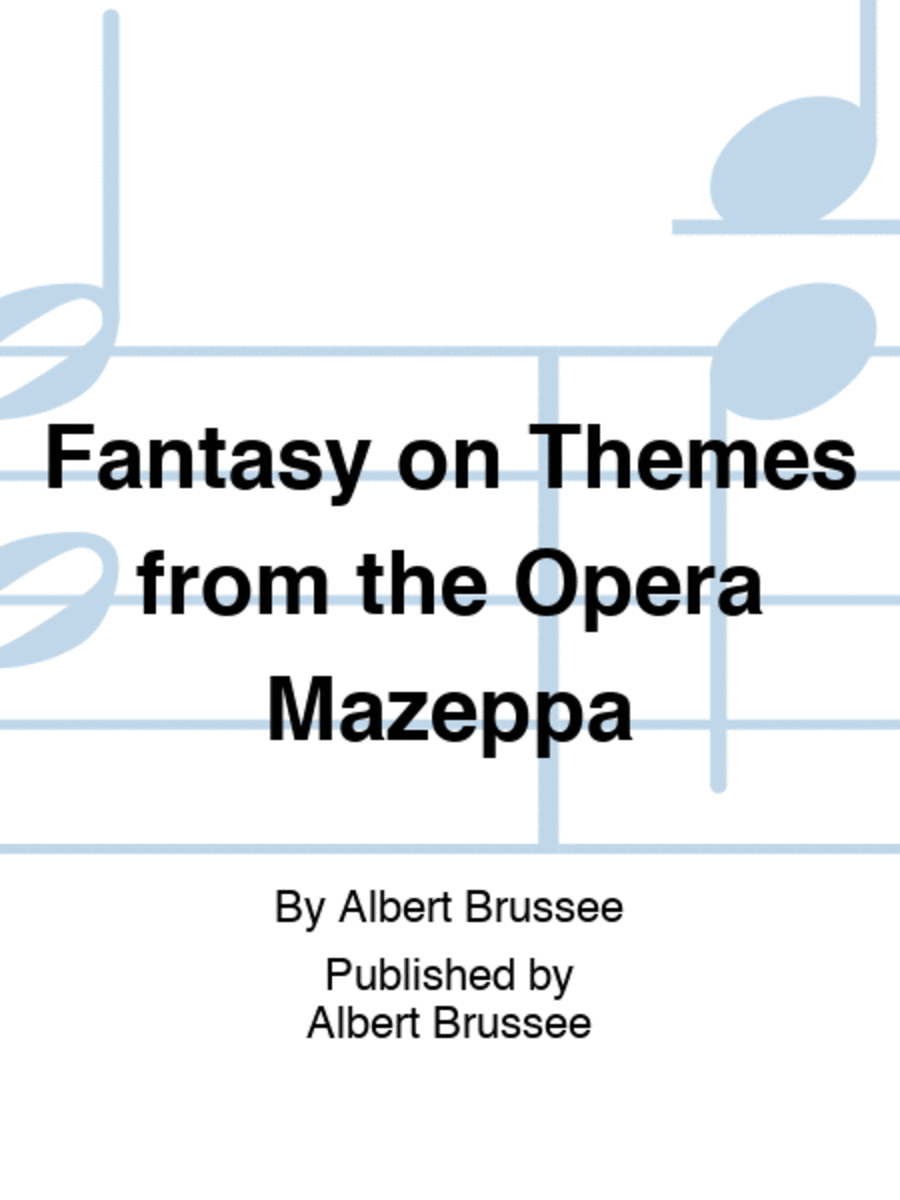 Fantasy on Themes from the Opera Mazeppa