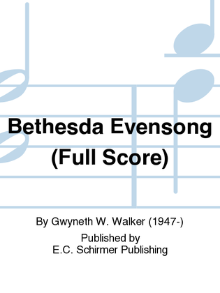 Book cover for Bethesda Evensong (Full Score)