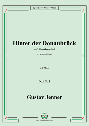 Jenner-Hinter der Donaubrück,in D Major,Op.6 No.5