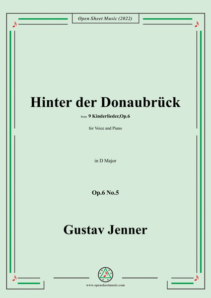 Jenner-Hinter der Donaubrück,in D Major,Op.6 No.5
