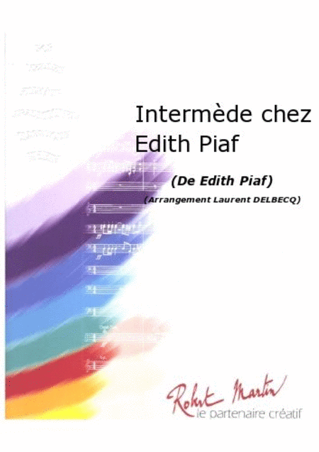 Intermede chez Edith Piaf