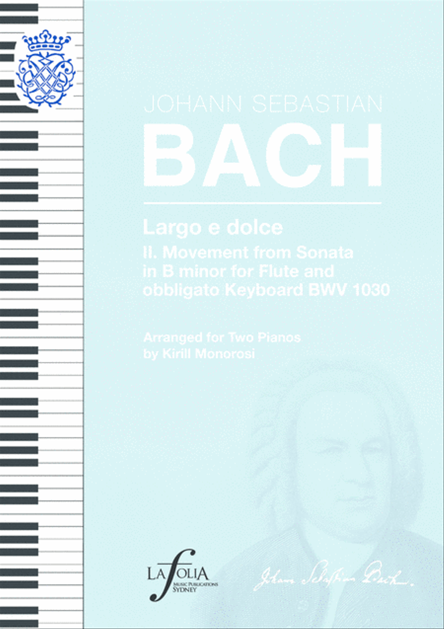 Largo e dolce from the Sonata in B minor, BWV 1030. Arranged for Two Pianos 2 Pianos, 4-Hands scores gallery preview page 1