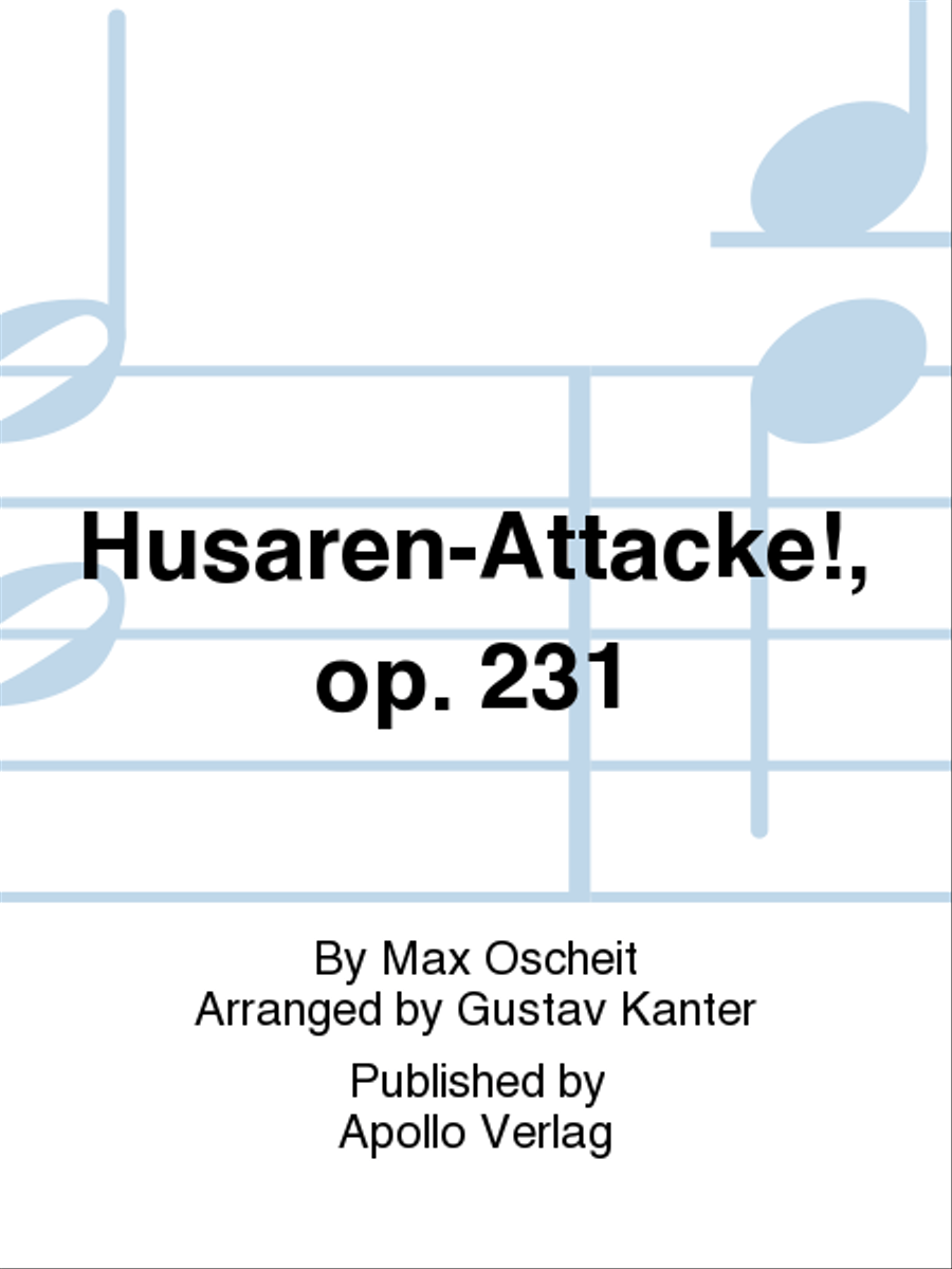 Husaren-Attacke! op. 231 Husaren-Attacke! op. 231 School and Community scores gallery preview page 1