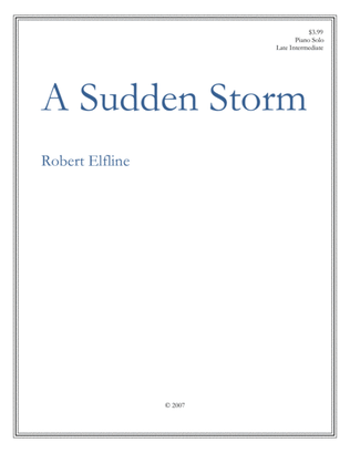 A Sudden Storm