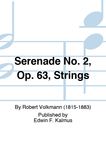 Serenade No. 2, Op. 63, Strings