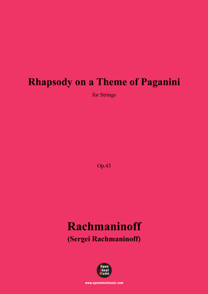 Rachmaninoff-Rhapsody on a Theme of Paganini,Op.43,for Strings