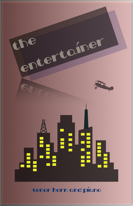 Book cover for The Entertainer, by Scott Joplin, for Tenor Horn and Piano