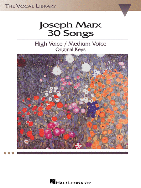 Joseph Marx - 30 Songs