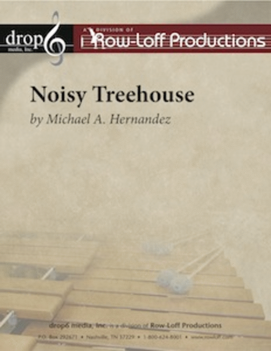 Noisy Treehouse