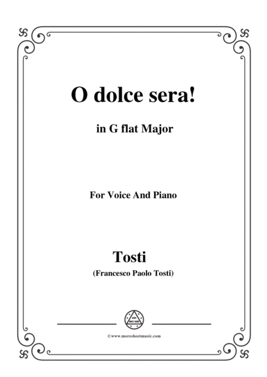 Tosti-O dolce sera! In G flat Major,for Voice and Piano image number null