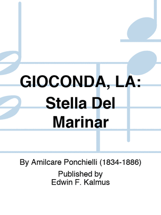 GIOCONDA, LA: Stella Del Marinar