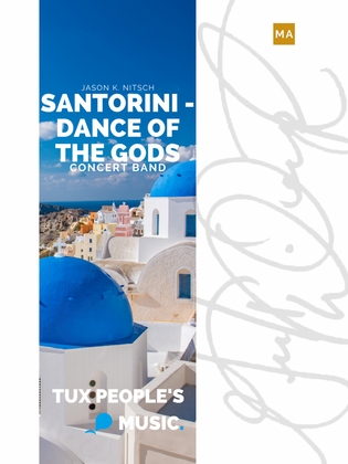 Santorini - Dance of the Gods