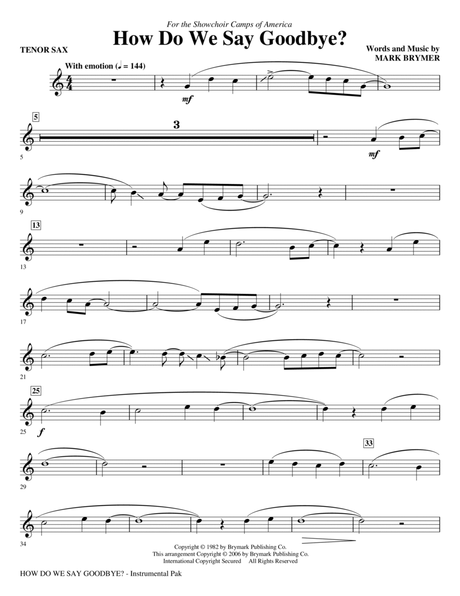 How Do We Say Goodbye? - Tenor Sax