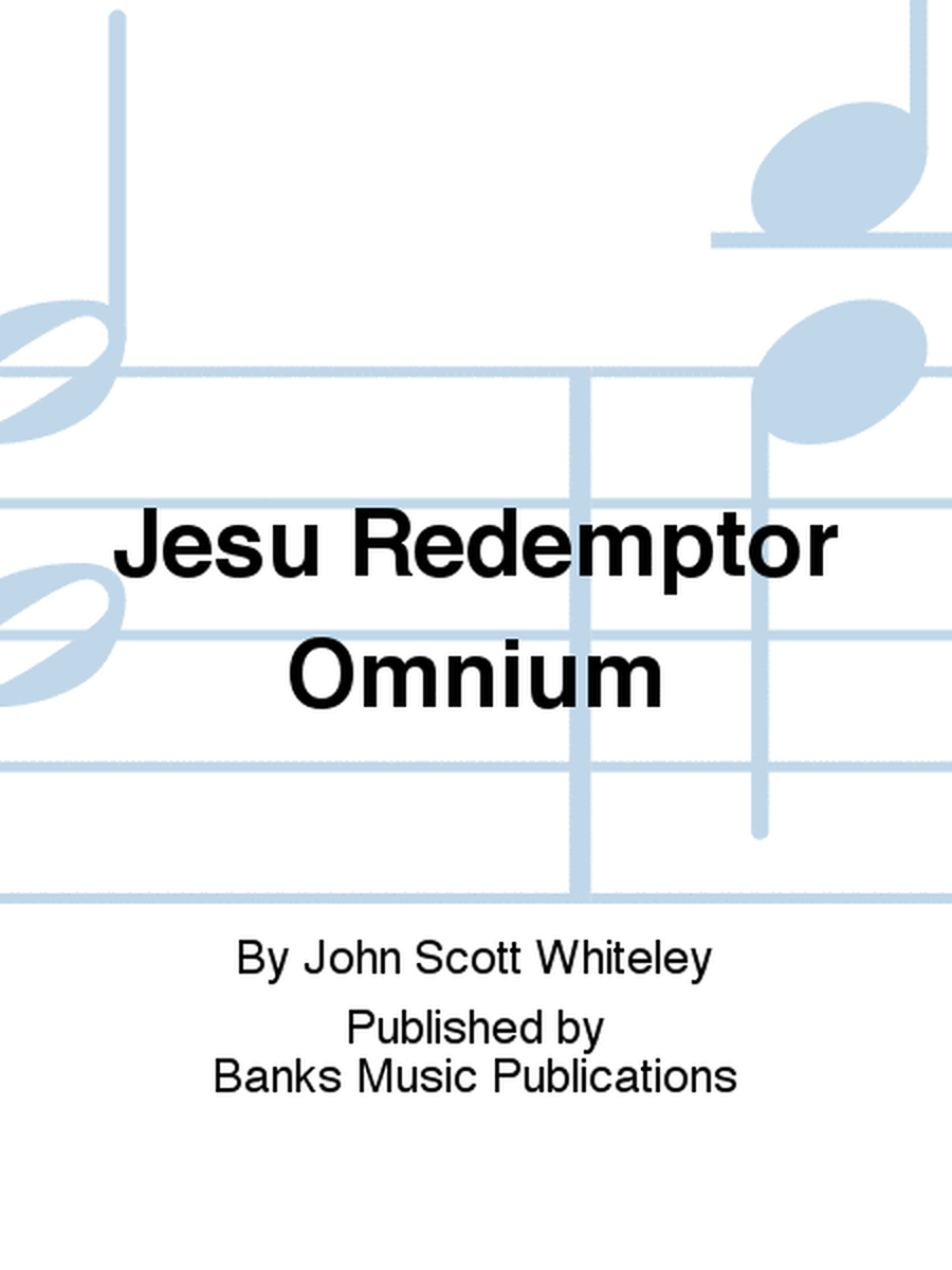 Jesu Redemptor Omnium