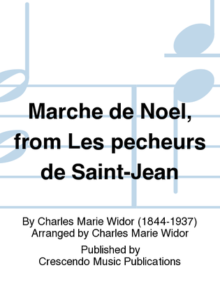 Marche de Noel, from Les pecheurs de Saint-Jean