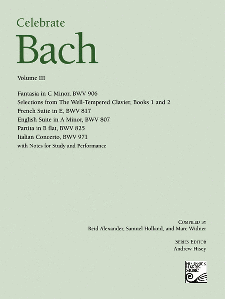 Celebrate Bach, Volume III