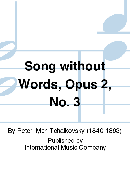 Song Without Words, Opus 2, No. 3