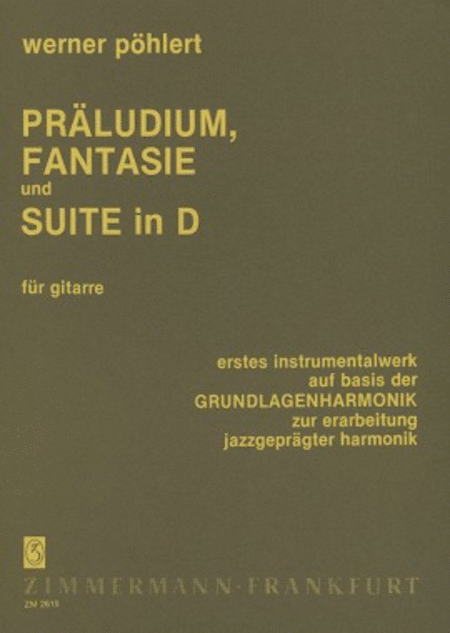 Prelude, Fantasy and Suite in D