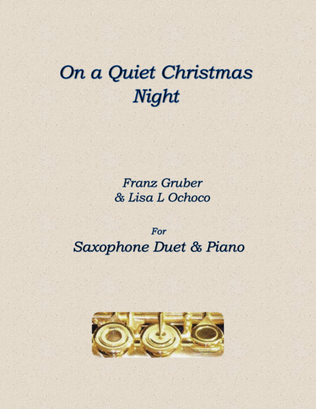 Book cover for On a Quiet Christmas Night for Saxophone Duet and Piano