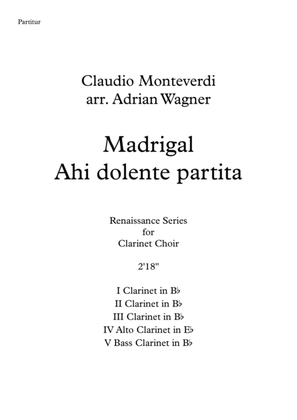 Madrigal Ahi dolente partita (Claudio Monteverdi) Clarinet Choir arr. Adrian Wagner