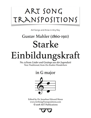 MAHLER: Starke Einbildungskraft (transposed to G major)