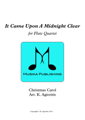 Book cover for It Came Upon A Midnight Clear - Traditional and Jazz Arrangements for Flute Quartet