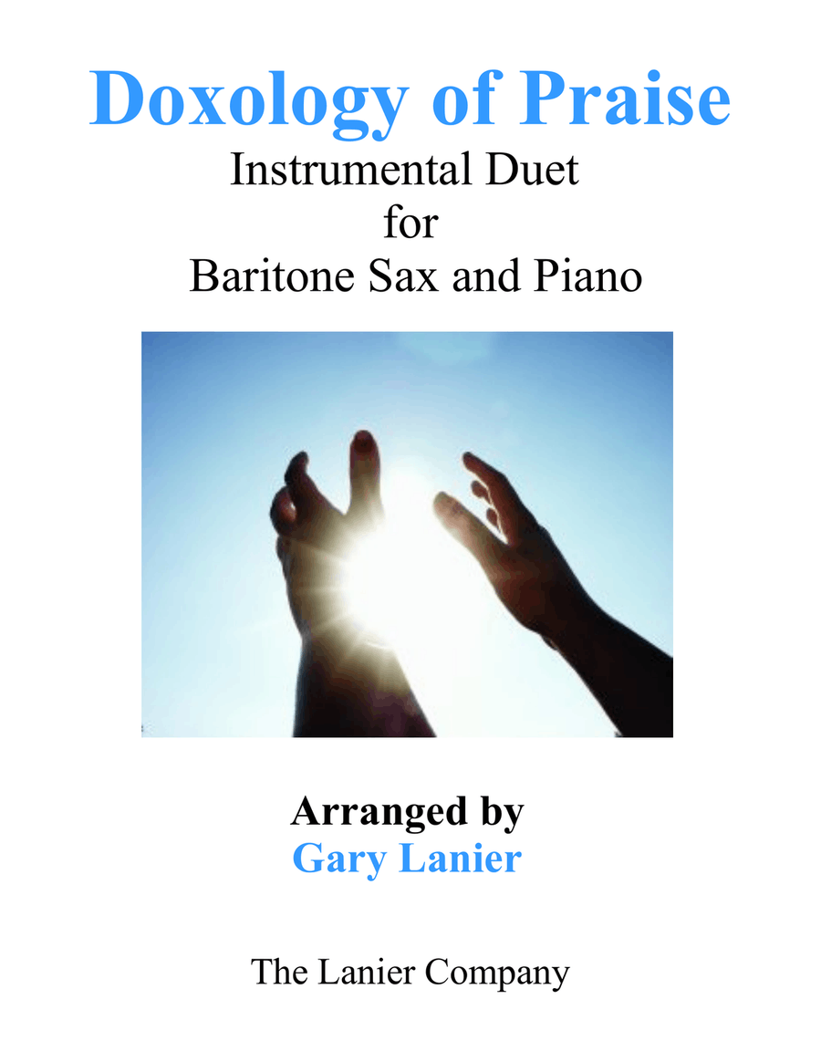 DOXOLOGY of PRAISE (Duet – Baritone Sax & Piano with Parts) Woodwind Duet scores gallery preview page 1