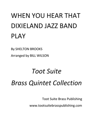 Book cover for When You Hear That Dixieland Jazz Band Play