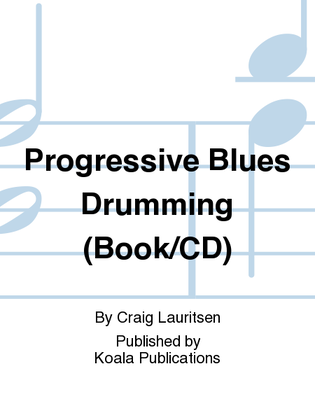 Book cover for Progressive Blues Drumming (Book/CD)
