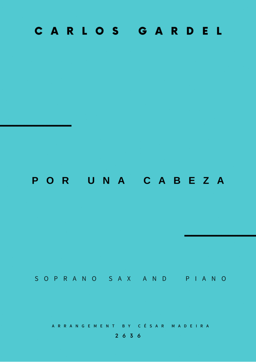 Por Una Cabeza - Soprano Sax and Piano - W/Chords (Full Score and Parts) image number null