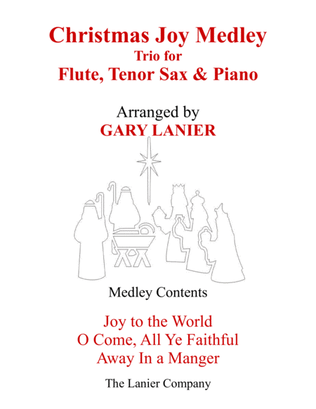 Book cover for CHRISTMAS JOY MEDLEY (Trio – Flute, Tenor Sax & Piano with Parts)
