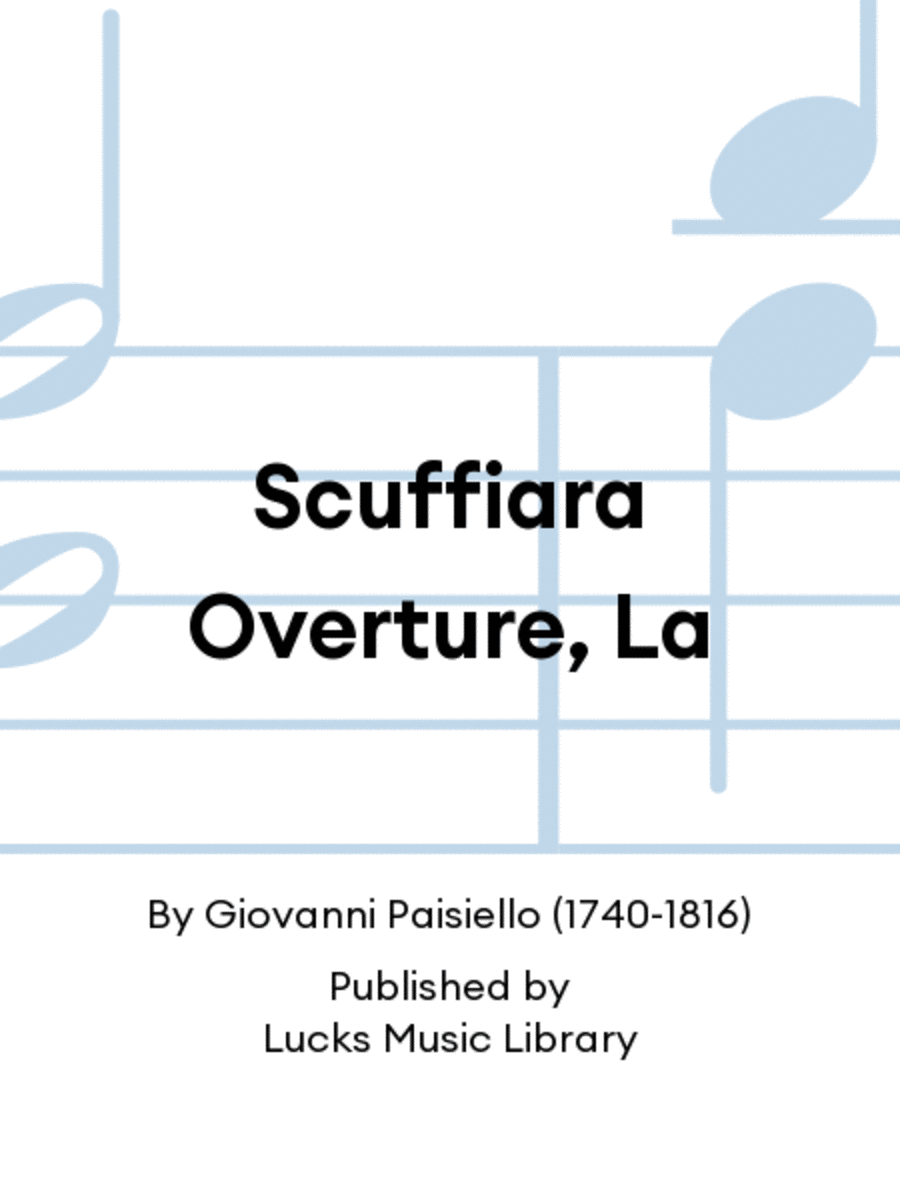 Scuffiara Overture, La
