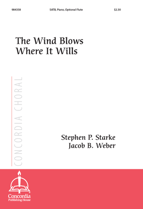 Book cover for The Wind Blows Where It Wills